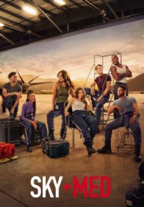 Poster for the TV show SkyMed